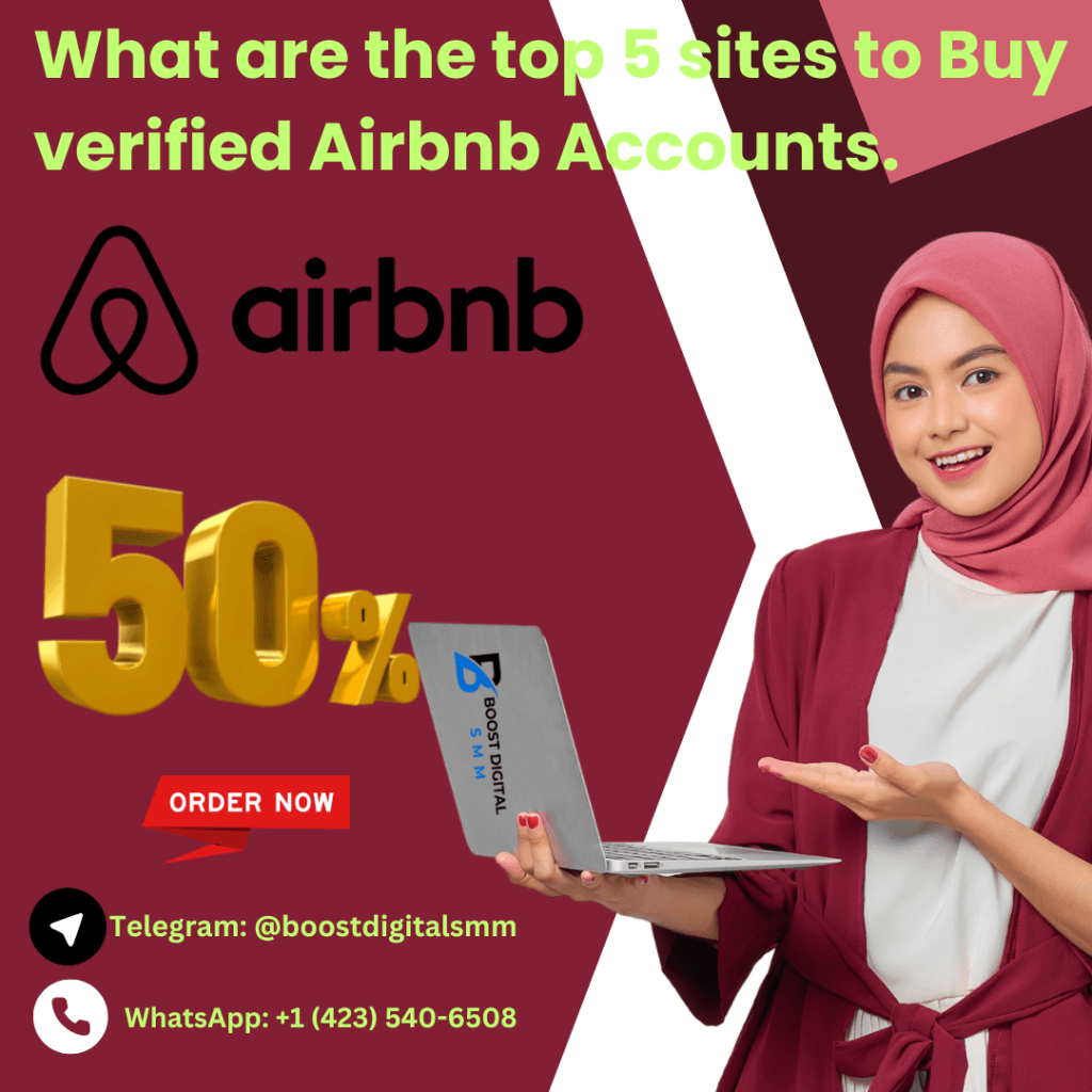 What are the top 5 sites to Buy verified Airbnb Accounts.